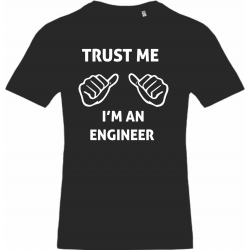 trust me I'm an engineer